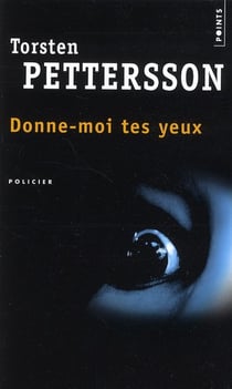 Donne-moi tes yeux