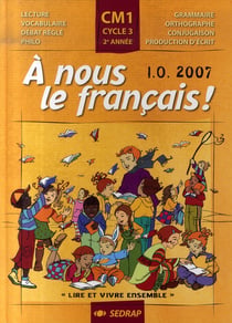 A nous le francais - cm1 - manuel