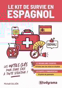 Le kit de survie en espagnol : Les outils clés pour faire face à toute situation