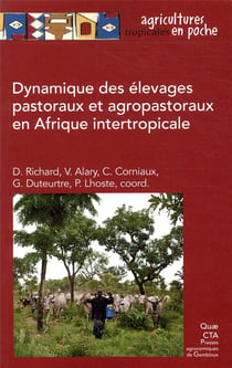Dynamique des élevages pastoraux et agropastoraux en afrique intertropicale