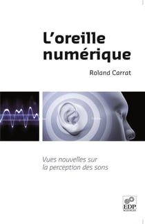 L'oreille numérique