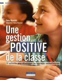 GESTION POSITIVE DE LA CLASSE