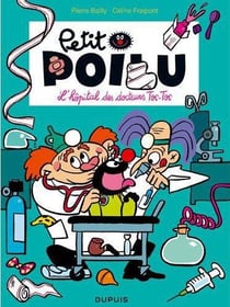 Petit Poilu Tome 11 : l'hôpital des docteurs Toc-Toc