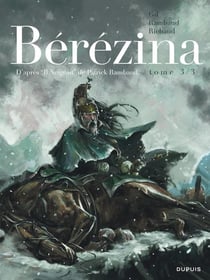 Bérézina Tome 3 : la neige