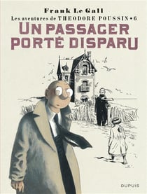Théodore Poussin Tome 6 : un passager porté disparu