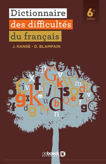 Dictionnaire des difficultés du français moderne (6e édition)