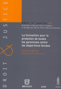Convention pour la protection de toutes les personnes contres les disparitions forcées