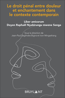 Le droit pénal entre douleur et enchantement ds contexte contemporain