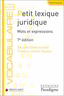 Petit lexique juridique : Mots et expressions (7e édition)