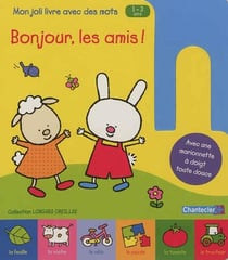 Mon joli livre avec des mots - bonjour, les amis !