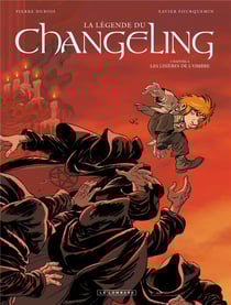 La légende du changeling Tome 4 - les lisières de l'ombre