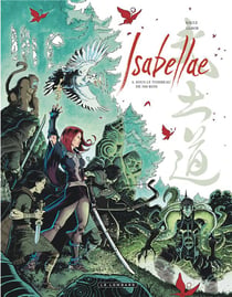 Isabellae Tome 4 : sous le tombeau de 500 rois