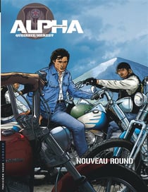 Alpha - premières armes Tome 3 : nouveau round