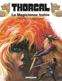 Thorgal Tome 1 : la magicienne trahie