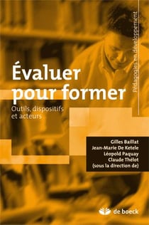 Évaluer pour former : Quelles démarches ? Quels outils ?