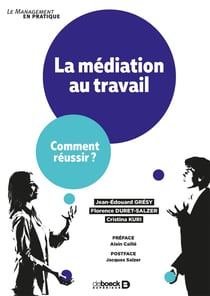 La médiation au travail - comment réussir ?