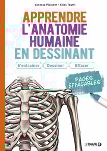 Apprendre l'anatomie humaine : s'entrainer, dessiner, effacer