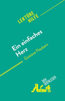 Ein einfaches Herz : von Gustave Flaubert