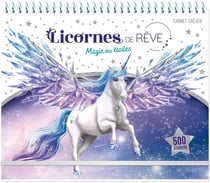 Licornes de rêve - Carnet créatif - Magie des étoiles