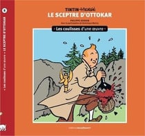 Les coulisses d'une oeuvre Tome 8 : Le sceptre d'Ottokar