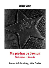 Mis piedras de dawson - simbolos de resistencia