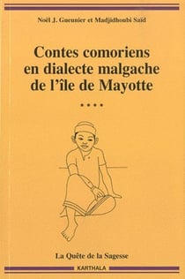 Contes comoriens en dialecte malgache de l'ile de mayotte