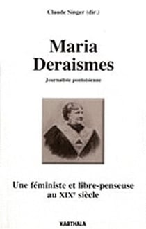 Maria Deraismes - journaliste pontoise - une féministe et libre-penseuse au XIX siècle