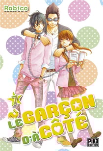 Le garcon d'a cote t.7