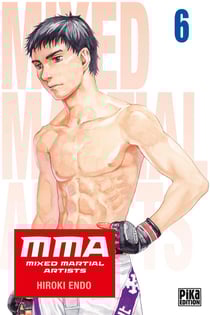 MMA : mixed martial artists Tome 6