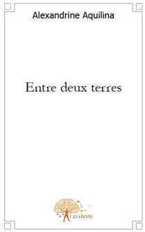 Entre deux terres