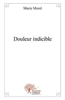 Douleur indicible