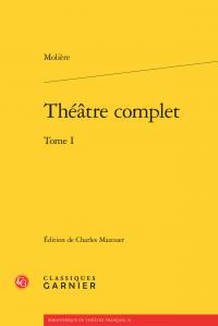 Théâtre complet Tome 1
