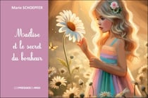 Maélise et le secret du bonheur