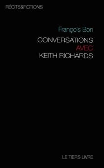 Conversations avec keith richards