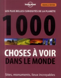 1000 Choses A Voir Dans Le Monde
