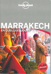 Marrakech En Quelques Jours - Lonely Planet