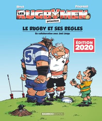 Les rugbymen Hors-Série : le rugby et ses règles
