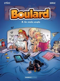Boulard Tome 8 : en mode couple