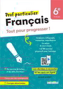 Prof particulier : Français : 6e - Tout pour progresser !