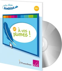 A VOS PLUMES - 10 projets d'écriture - CE1