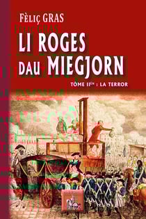 Li roges dau miegjorn Tome 2 - la terror