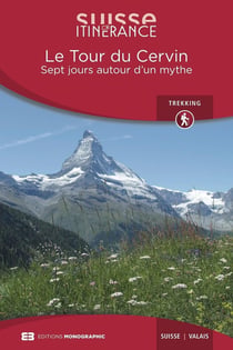 Le tour du Cervin - huit jours autour d'un mythe (édition 2018)