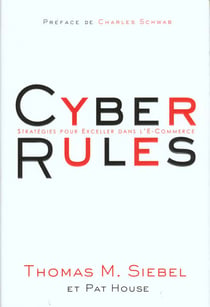 Cyber rules - strategie pour exceller dans l'e-commerce