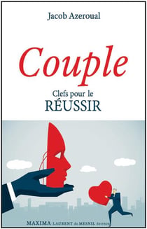 Couple - clefs pour le réussir