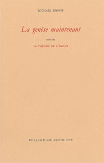 La genèse maintenant - la théorie de l'amour