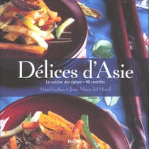 Delices d'asie - la cuisine des epices - illustrations, couleur