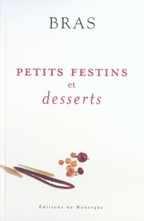 Petits festins et desserts : Nouvelle édition