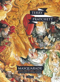 Les Annales du Disque-Monde Tome 18 : masquarade