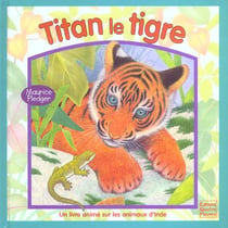 Titan le tigre