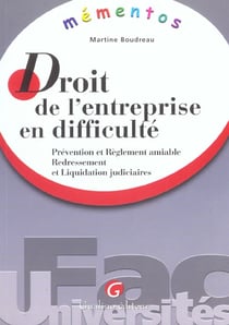 Memento - droit de l'entreprise en difficulte